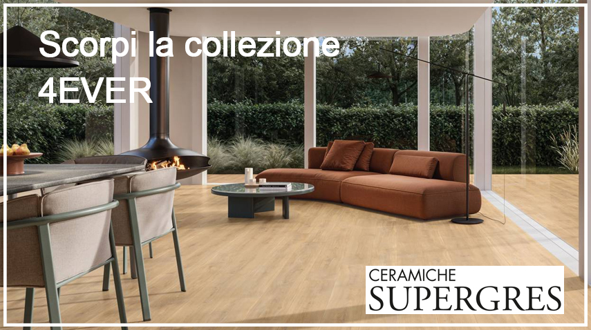 Ceramiche Supergres Collezione 4EVER